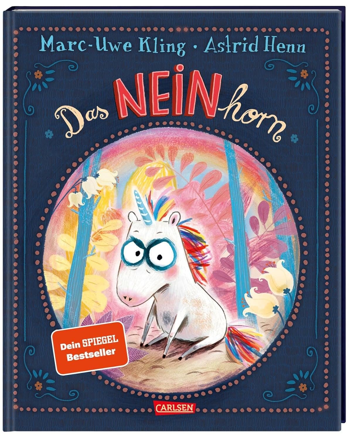 Das NEINhorn - Gebundene Ausgabe