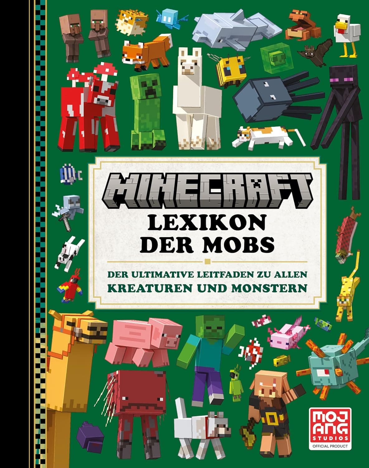 Minecraft Lexikon der Mobs. Der ultimative Leitfaden zu allen Kreaturen und Monstern: Die Bestseller-Bücher zum größten Videospiel aller Zeiten (Minecraft Exklusiv) – Bild 1